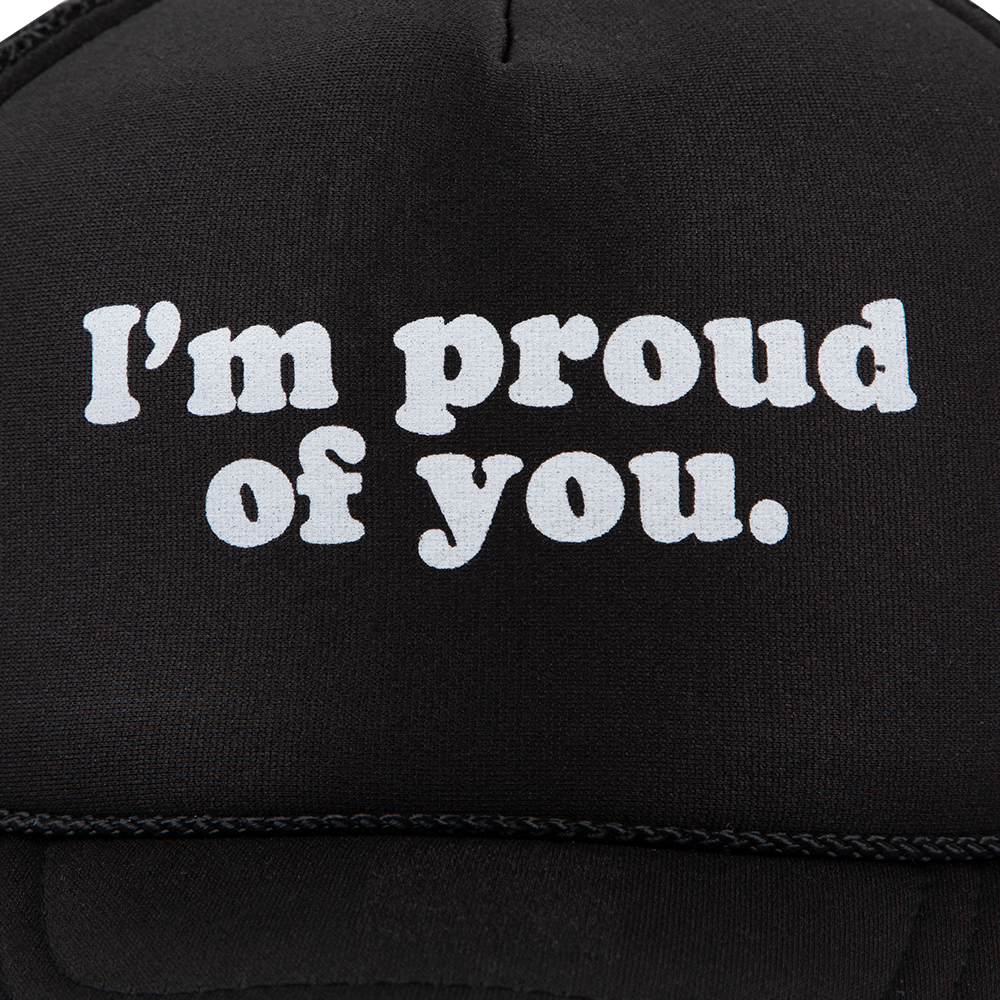 "Proud Of You" Trucker Hat Detail